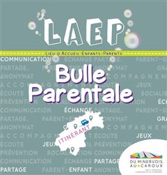 Le Lieu d'Accueil Enfants-Parents est itinérant du Minervois au Caroux